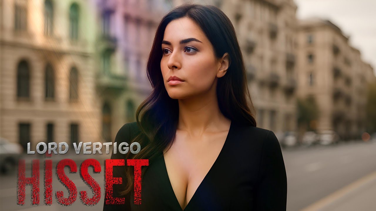 Lord Vertigo - Hisset 2025 ( Official Music )