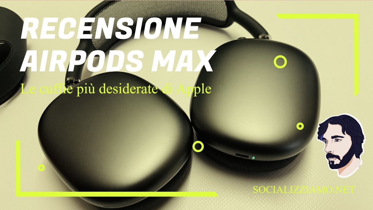 Recensione Apple AirPods Max, scopriamo perchè costano così tanto - YouTube