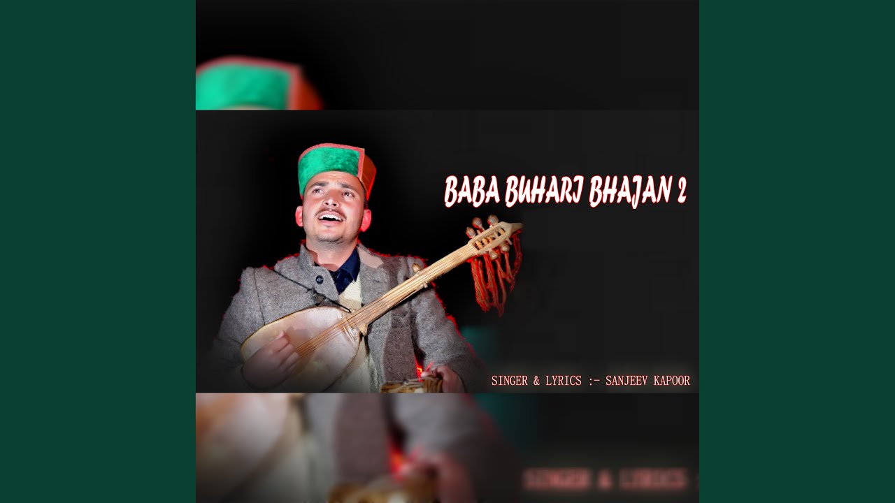 Budu Buhari Bhajan-2