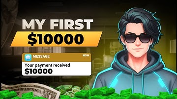 How I Made My First $10,000 as a Student (Using Just a Phone)