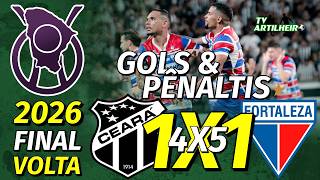 [Cearense '26] Final | Volta | Ceará (4) 1 X 1 (5) Fortaleza | Gols & Pênaltis | TV ARTILHEIRO