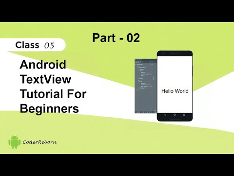 Android TextView Tutorial for Beginner - Part 2 - Change Text Programmatically | Class - 05