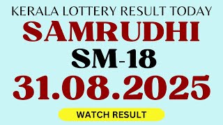 Samrudhi Sm-18 Kerala Lottery Result 3182025