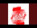 J Ai Tout Donné mp3