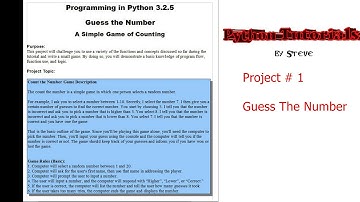 Python Tutorial v3.2.5 Project 1 - Guess the Number