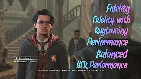 Testing Hogwarts Legacy Graphics Modes PS5