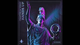 Chapter & Verse - Hands Up (Extended Mix)