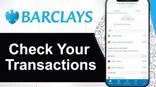 How To Check Transactions in Barclays App (Step By Step)