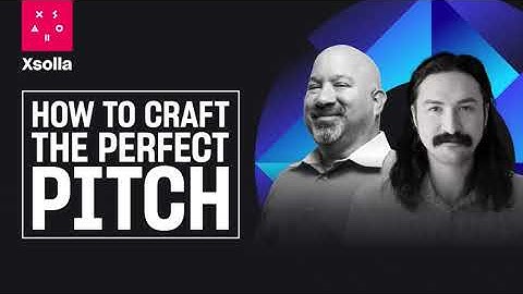 HOW TO CRAFT THE PERFECT PITCH - devcom 2023