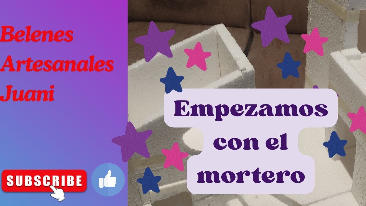 Belén 2025 cuarta parte, empezamos con el  mortero