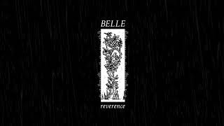BELLE - Reverence (Official Stream) chords