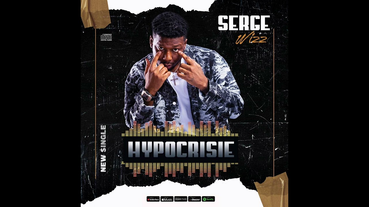 Serge WIZZ HYPOCRISIE