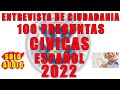 100 preguntas cívicas para ENTREVISTA DE CIUDADANIA EN ESPAÑOL 2022 examen de ciudadania 2022