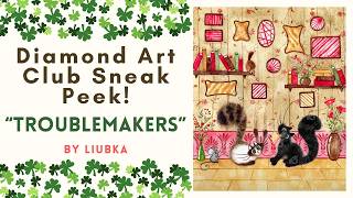 Diamond Art Club Sneak Peek Troublemakers by Liubka The Cutest Troublemakers Ever