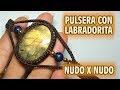 PULSERA CON LABRADORITA