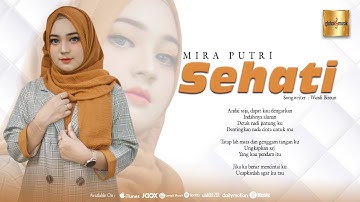 Mira Putri - Sehati (Official Music Video)