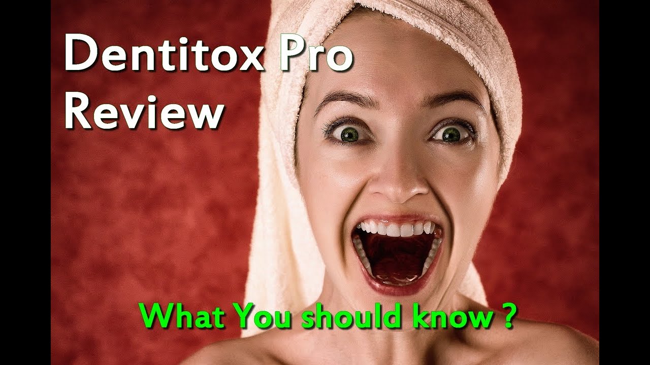 Dentitox Pro Review | you should see this before you buy Dentitox pro !!!