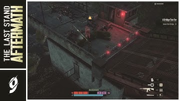 The Last Stand Aftermath | Gameplay #9