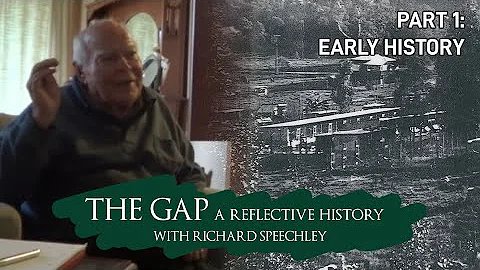 The Gap - A Reflective History (with Richard Speechley) Part 1 - Early History - DayDayNews