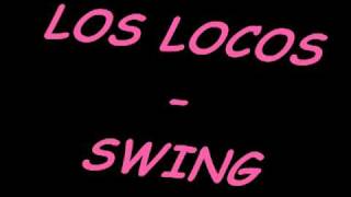 Los Locos - Swing Resimi