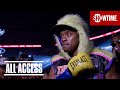 All access spence vs ugas  epilogue  showtime ppv