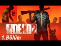 İnto The Dead 2 Mobil Türkçe Altyazı 1.Bölüm Ve Daha Derinlere Düşeriz