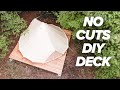 Easy deck build with no cuts and just a drill