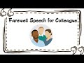Farewell Speech for colleague in eng | Best Farewell Speech | farewell speech for colleague leaving