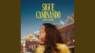 Sigue Caminando