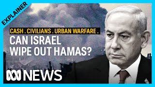 Can Israel ‘Eradicate’ Hamas? Why the war in Gaza is so difficult | Video Lab | ABC News