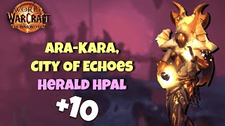 +10 Ara-Kara, City of Echoes As a Holy Paladin