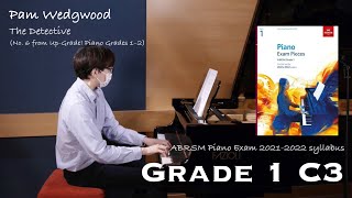 Grade 1 C3 | Pam Wedgwood - The Detective | ABRSM Piano Exam 2021-2022 | Stephen Fung 🎹