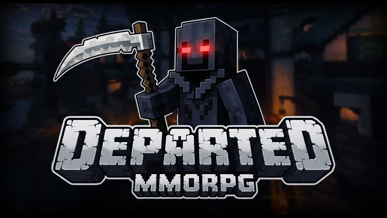 Departed RPG: The 2025 Minecraft MMORPG