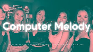 DJ COMPUTER MELODY BREAKBEAT REMIX SOUND OF STADIUM JAKARTA 2025