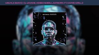 DJ Jaivane, Ndibo Ndibs, Lastborn Ft. KayMo Grillz - Ubuhle Bakho (Audio Visualizer)