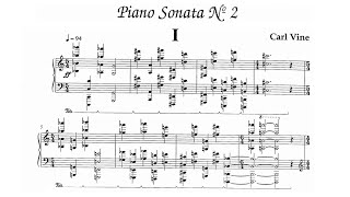 Carl Vine - Piano Sonata No. 2 [with score]