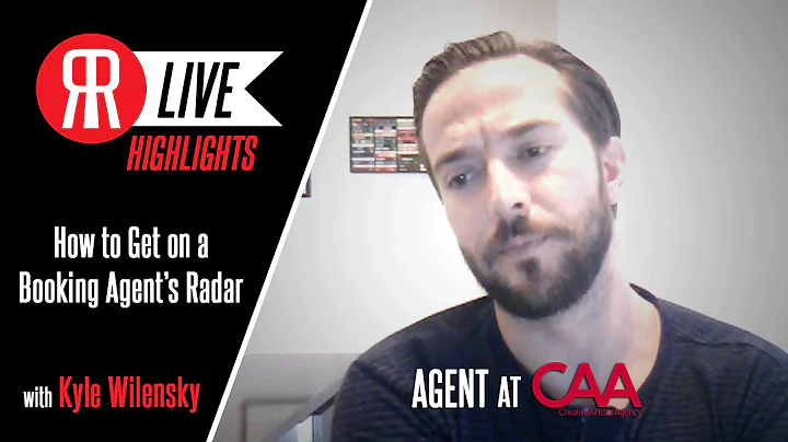 How to Get on a Booking Agent's Radar with CAA Age...