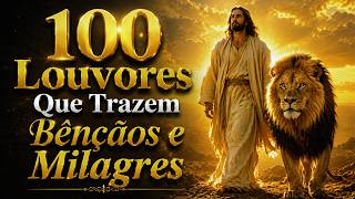 Top Gospel 2026 🙏 100 Louvores de Adoração | Deus Está Gu...