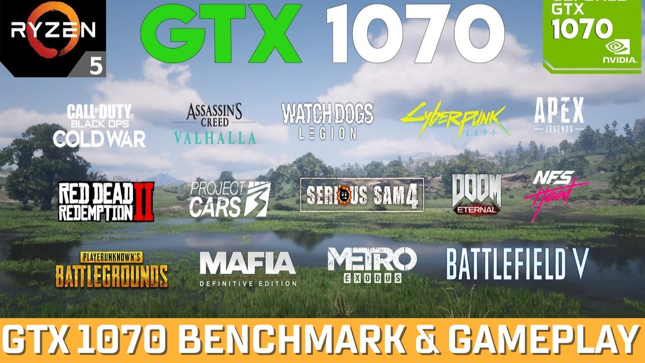 GTX 1070 Test in 8 Games in 2022 | GTX 1070 8 GB Benchmark & Gameplay