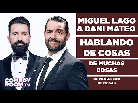 Hablando de Cosas con DANI MATEO [HdC vol.6] | DANI MATEO y MIGUEL LAGO