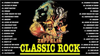 Best Classic Rock Songs Of All Time | Led Zeppelin, Dire Straits, CCR, Bon Jovi, Aerosmith, RHCP