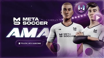 LIVE AMA with MetaSoccer