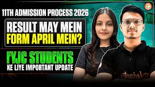 11th Admission Process 2026 - Result In May, Form In April? | FYJC Important Updates For Students