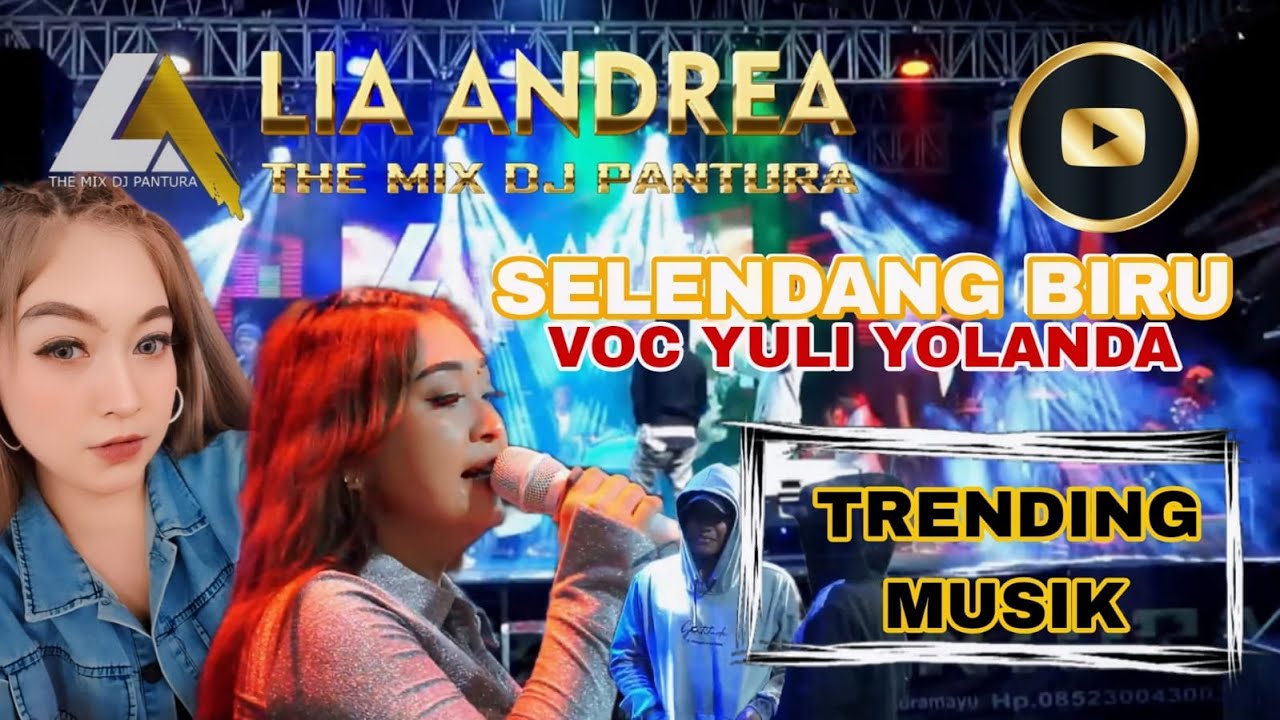 SELENDANG BIRU - YULI YOLANDA | LIA ANDREA LIVE MUSIK PANTURA JANUARI