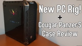 New PC Showcase and Build! - Cougar Panzer-S Case Review