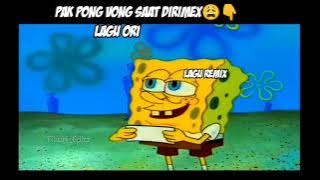 Lagu Pak Pong Vong saat diremix 😩☝