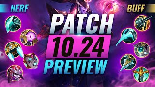 NEW PATCH PREVIEW: Upcoming Changes List For Patch 10.24 - League of Legends Preseason 11
