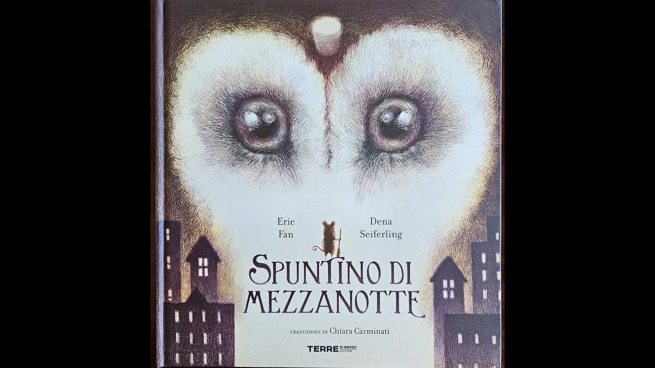 Spuntino di mezzanotte di Eric Fan e Dena  Seiferling. Trad. Chiara Carminati -  Terre  di Mezzo ed.