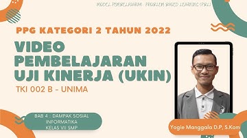 Video Pembelajaran Uji Kinerja (UKin) Kategori 2 Tahun 2022