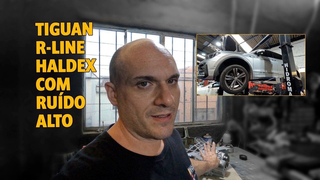 TIGUAN R-LINE HALDEX COM RUÍDO ALTO